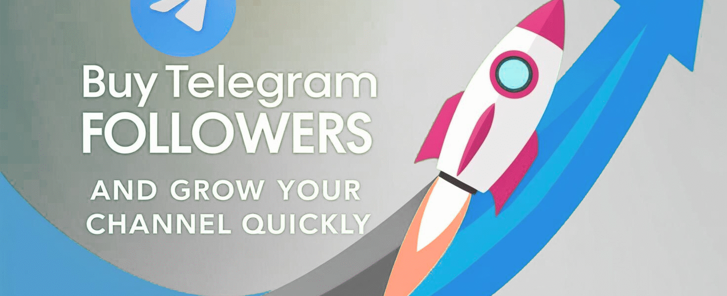 Buy Telegram Followers – Safe & Real Growth Guide